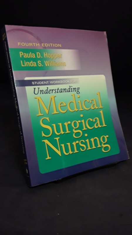 Understanding Medical Surgical Nursing(wkbk) by Hopper(2011)4th Ed VG PB 230823