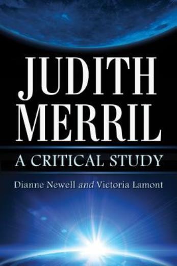 Judith Merril: A Critical Study