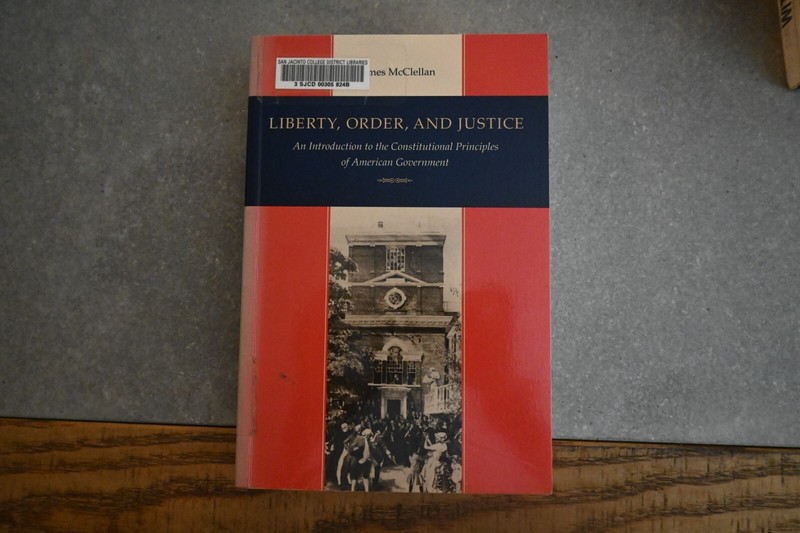 Liberty, Order, and Justice Paperback James MCCLELLAN
