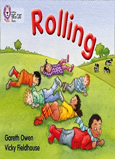 Rolling: Band 03/Yellow (Collins Big Cat) by Owen, Cat, Fieldhouse New+-