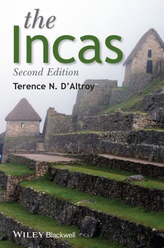 The Incas (Peoples of America) by D'Altroy, Terence N.