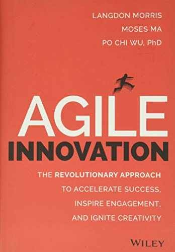 Agile Innovation: The Revolutionary – Hardcover, by Wu Po Chi; – Very Good u