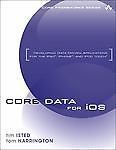 Core Data for iOS: Developing Data-Driven Applications for the iPad, iPhone, an
