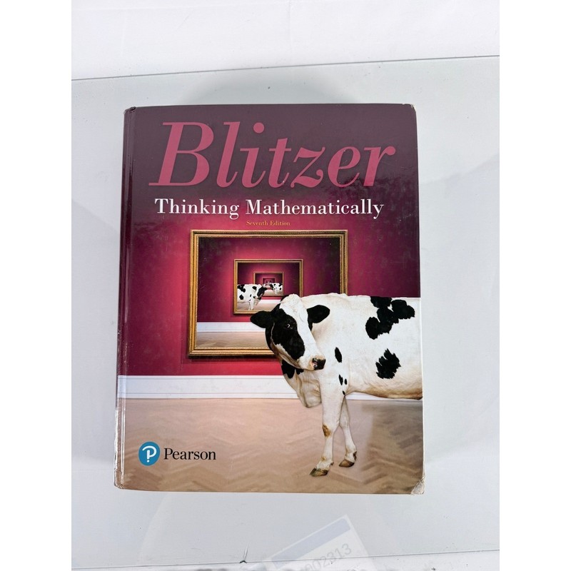Thinking Mathematically Robert Blitzer Pearson 7th Ed Hardcover 9780134683713