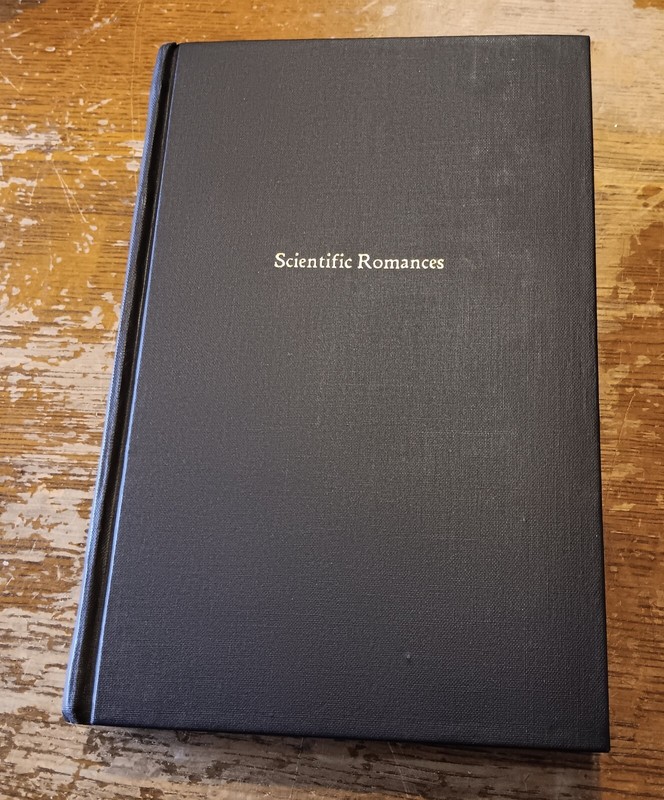 HINTON, HOWARD Scientific Romances First and Second Series 1976