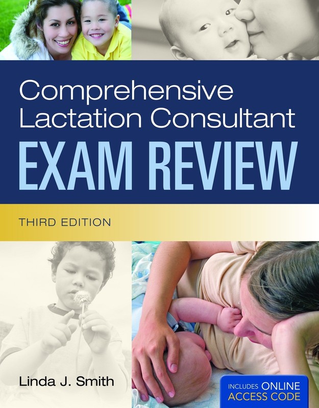 Comprehensive Lactation Consultant Exam Review: . – paperback Smith, Linda J…
