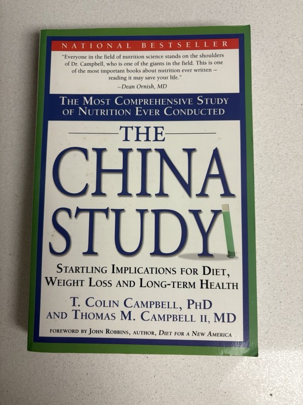 China Study : The Most Comprehensive Study of Nutrition Ever Conducted and…