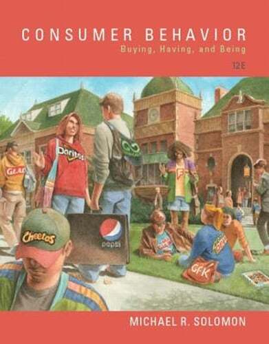 Consumer Behavior: Buying, Having, and Being by Michael Solomon: Used