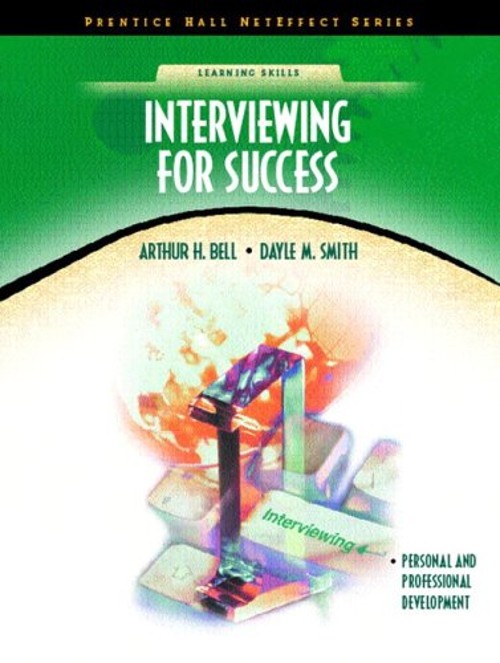 Interviewing for Success Paperback Dayle M., Bell, Arthur H. Smit
