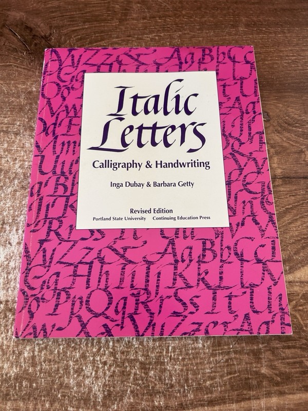 Italic Letters: Calligraphy & Handwriting by Inga DuBay: New