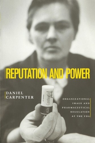 Daniel Carpenter Reputation and Power (Paperback) (UK IMPORT)