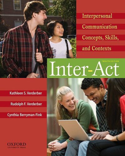 Inter-Act Interpersonal Communication by Kathleen S Verderber