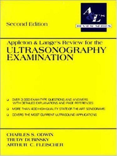 Appleton & Lange’s Review for the Ultrasonography Examination (A & L’s review se