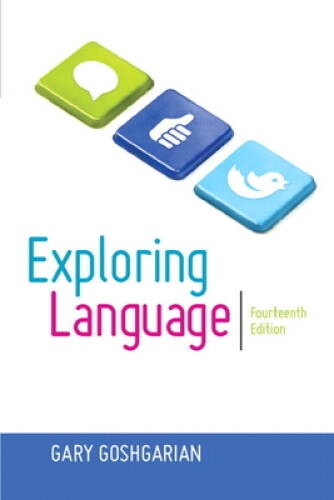 Exploring Language (14th Edition) – Paperback By Goshgarian, Gary – GOOD