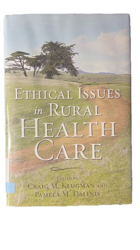 Ethical Issues In Rural Health Care