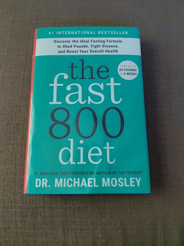 The Fast800 Diet: Discover the Ideal Fasting Formula to Shed Pounds, – VERY GOOD
