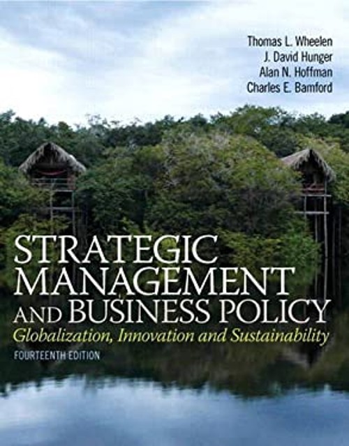 Strategic Management and Business Policy : Globalization, Innovat