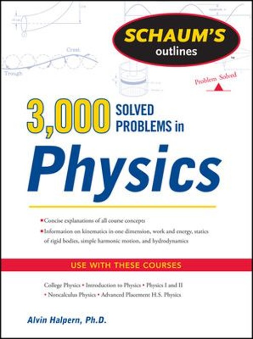 Schaum’s 3,000 Solved Problems in Physics Paperback Alvin Halpern