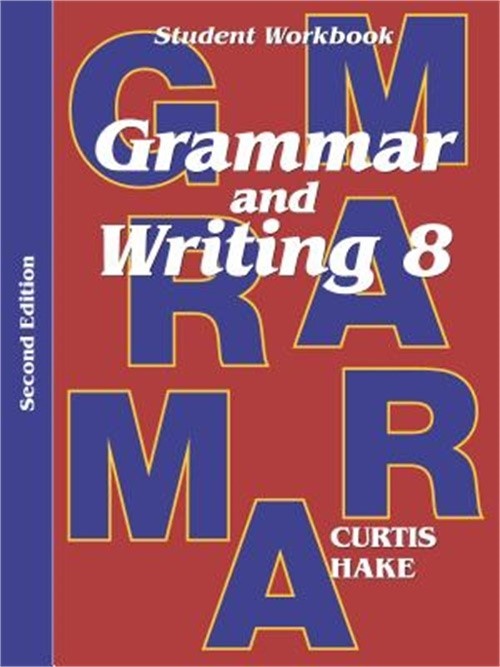 Grammar & Writing Student Workbook Grade 8 2nd Edition (Paperback or Softback)