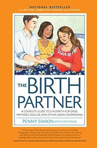 The Birth Partner 5th Edition: A – Paperback, by Simkin Penny – Very Good