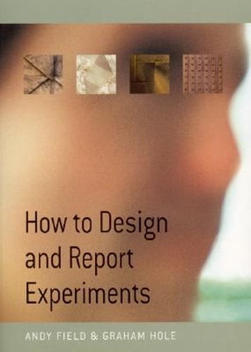 How to Design and Report Experiments by Andy Field: Used