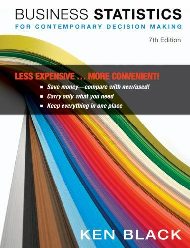 Business Statistics For Contemporary Decision Making Ken Black
