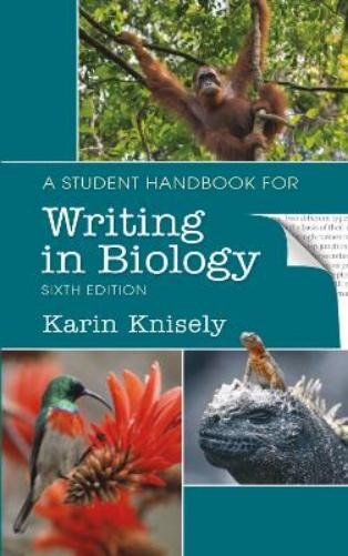 Karin Knisely A Student Handbook for Writing in Biology (Paperback)