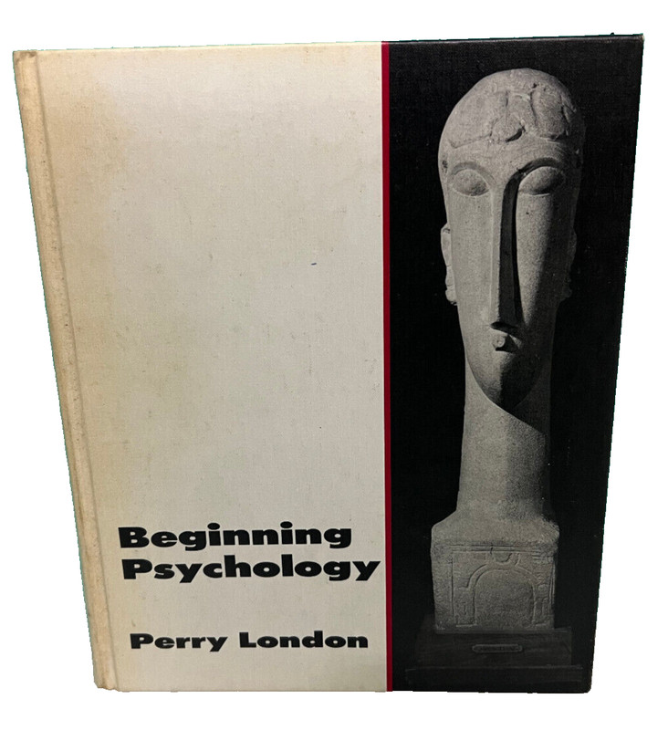 Beginning Psychology Perry London Hardcover 1976 Textbook Reference Book
