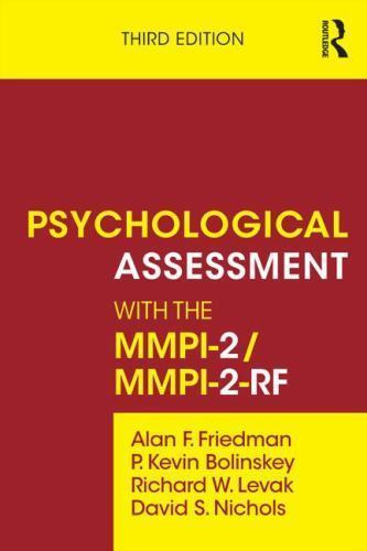 Psychological Assessment with the MMPI-2 / MMPI-2-RF by Friedman, Alan F., Boli
