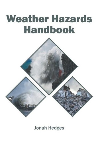 Weather Hazards Handbook (Hardback)