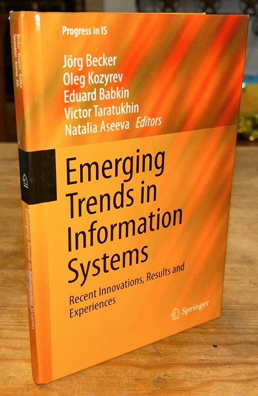 Progress in IS Ser.: Emerging Trends in Information Systems Book Becker….