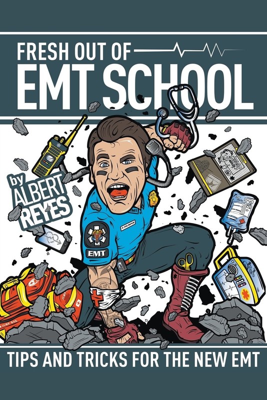Fresh Out of EMT School
