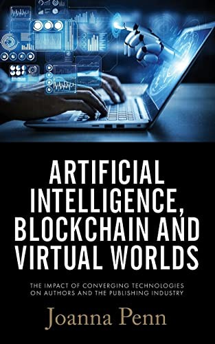 Artificial Intelligence, Blockchain, and… by Penn, Joanna Paperback / softback