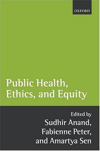 Public Health, Ethics, And Equity, Hardcover by Anand, Sudhir (EDT); Peter, F…