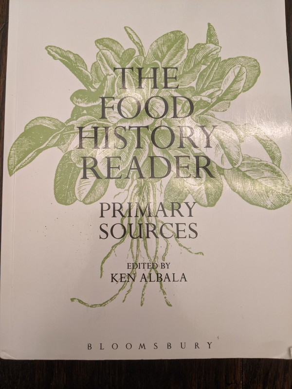 The Food History Reader : Primary Sources by Ken Albala (2014, Trade Paperback)