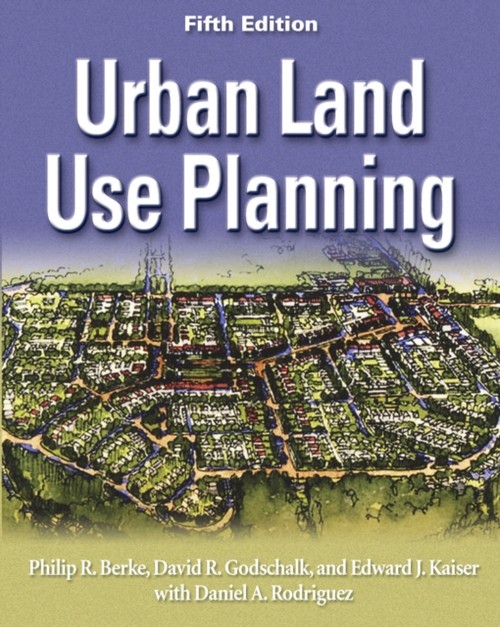 Urban Land Use Planning, Fifth Edition Hardcover