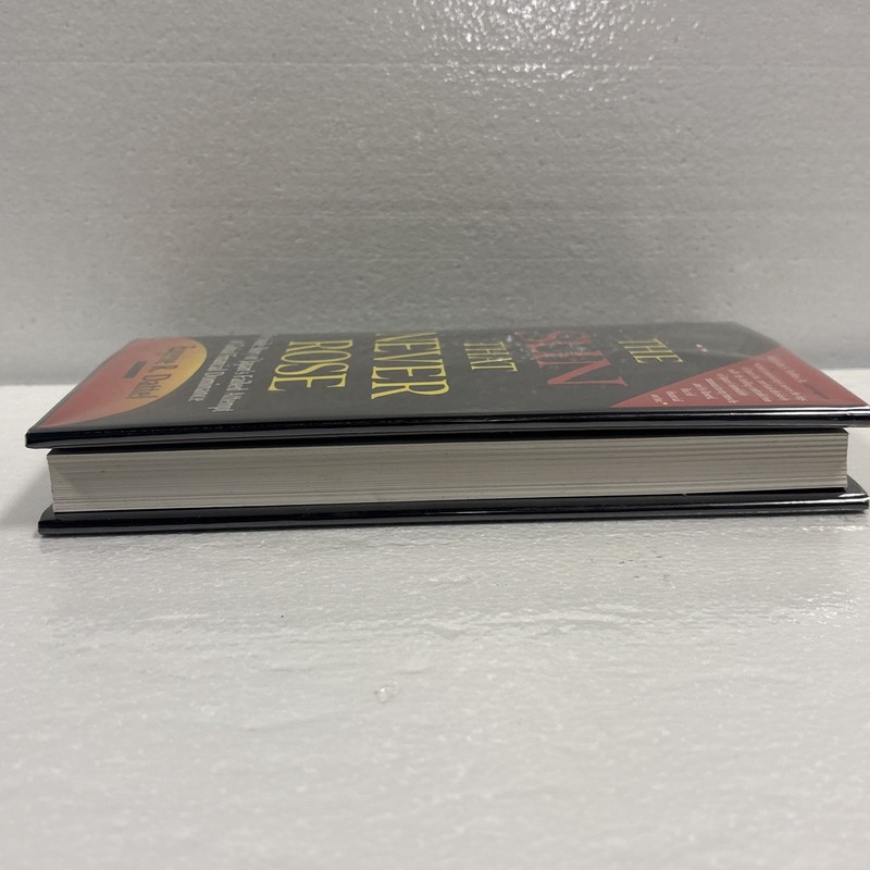 THE SUN THAT NEVER ROSE By Eugene R. Dattel, 1994, 1st Edition/1st Printing gallery