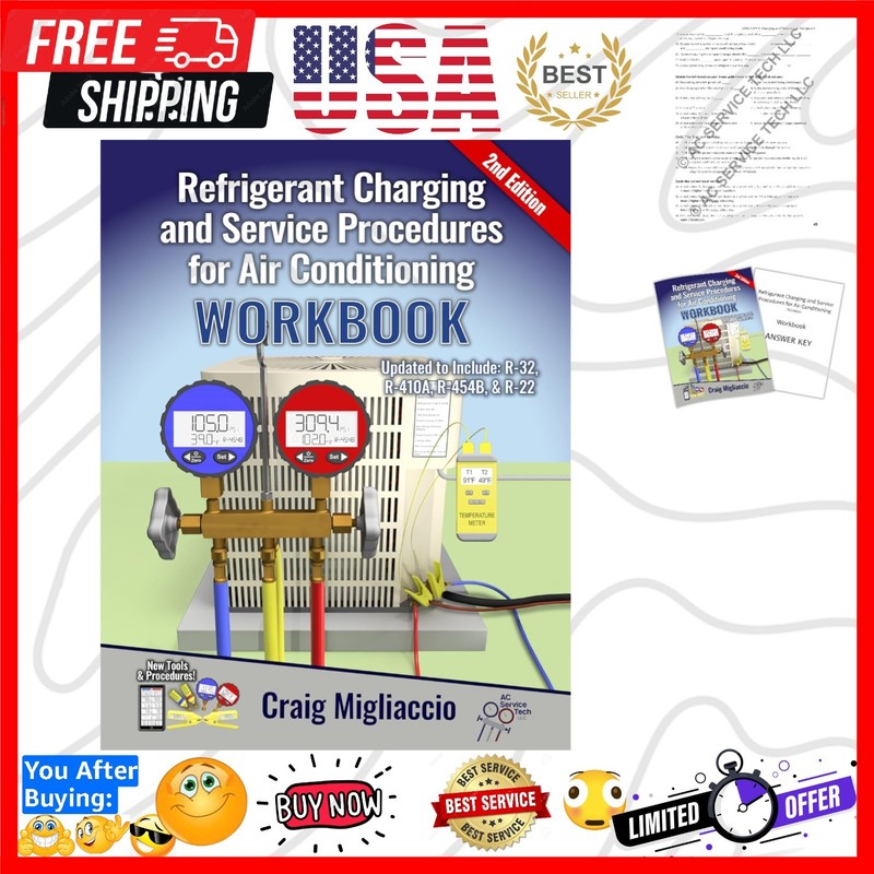 Refrigerant Charging & Service Procedures for Air Conditioning Workbook 2nd E…