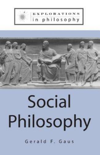 Social Philosophy, Paperback by Gaus, Gerald F., Brand New, Free shipping in …