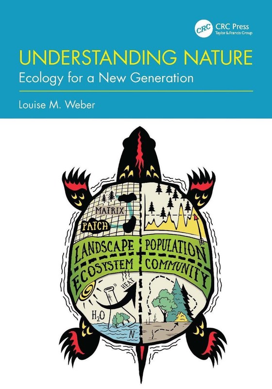 Understanding Nature: Ecology for a New Generation by Louise M. Weber (English)