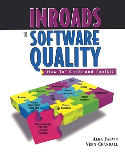 Inroads to Software Quality: “How to…, Crandall, Vern