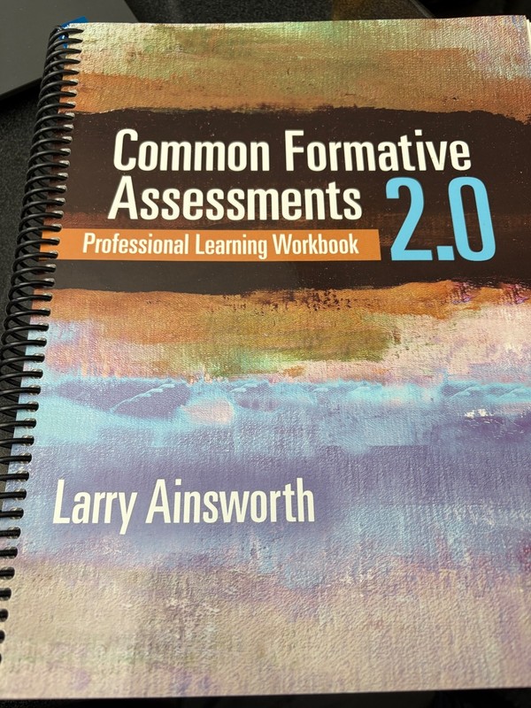 Common Formative Assessments Teams 2.0: workbook by