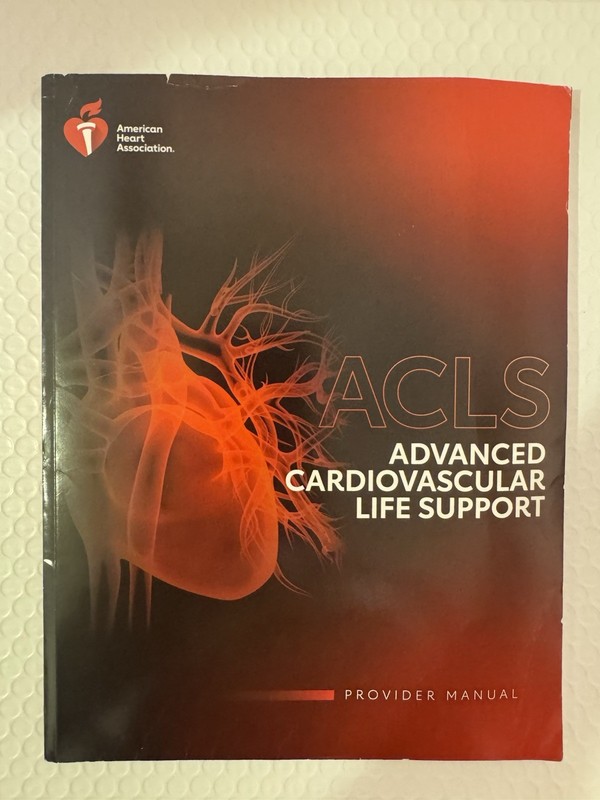 ACLS Advanced Cardiovascular Life Support by American Heart Association (2020)