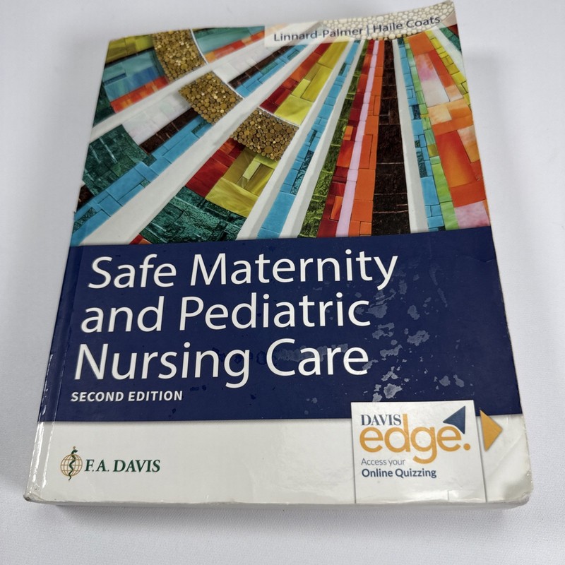 Safe Maternity & Pediatric Nursing Care by Edd Linnard-Palmer, Luanne, RN, Msn