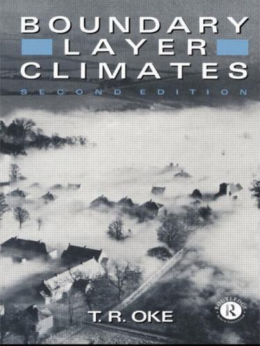 Boundary Layer Climates by T. R. Oke Paperback