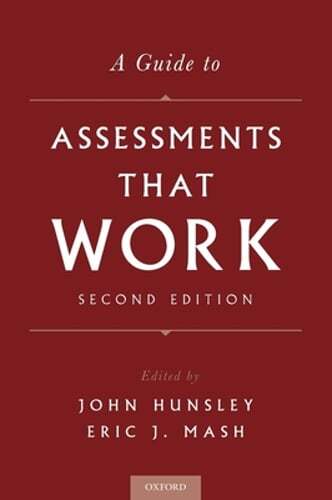 Guide to Assessments That Work by John Hunsley: Used