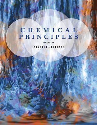 Chemical Principles, 7th Edition by Steven S. Zumdahl; Donald J. DeCoste