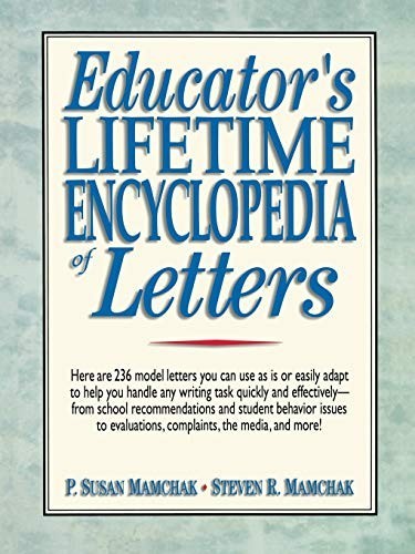 Educator’s Encylopedia of Letters, Mamchak, P. Susan