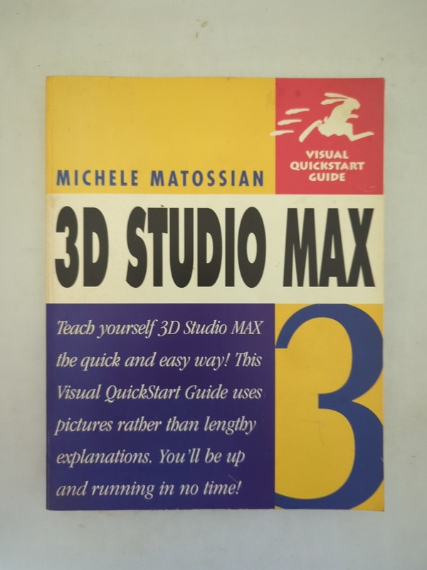3D Studio Max 3 Visual Quickstart Guide, Matossian, Michele, Used