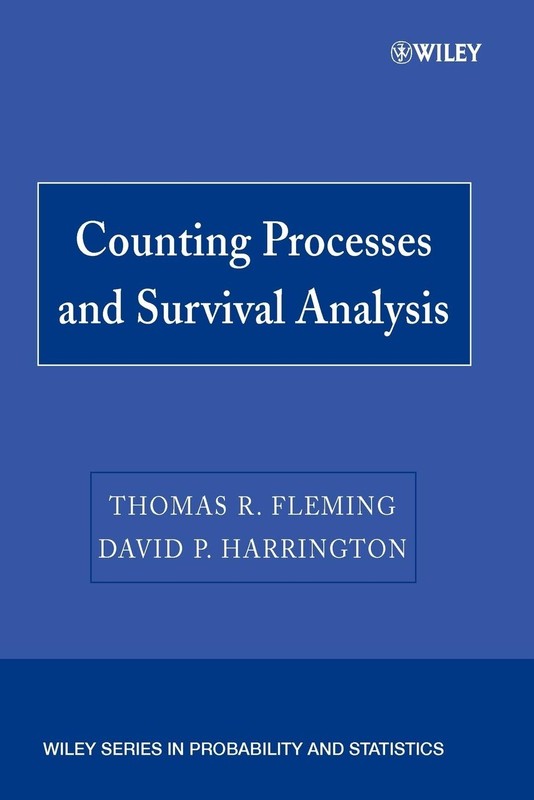 Counting Processes and Survival Analysis by Thomas R. Fleming